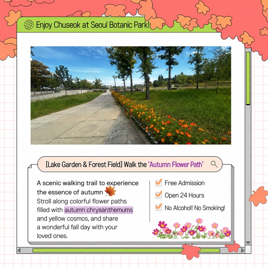 Enjoy Chuseok Holiday at Seoul Botanic Park - Lake Garden and Open Forest Autumn Flower Path